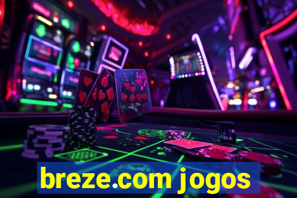 breze.com jogos